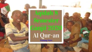 Aqidah 8 Bab II Al Qur-an Semester Ganjil 2020