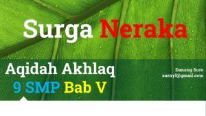 Aqidah Akhlaq 9 SMP Bab V Surga Neraka